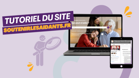 Tutoriel du site www.soutenirlesaidants.fr 